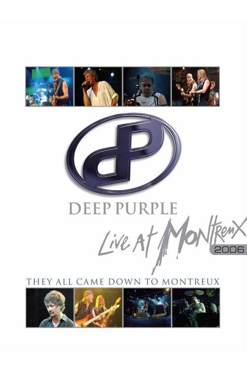 Download Deep Purple: They All Came Down to Montreux – Live at Montreux 2006 poster