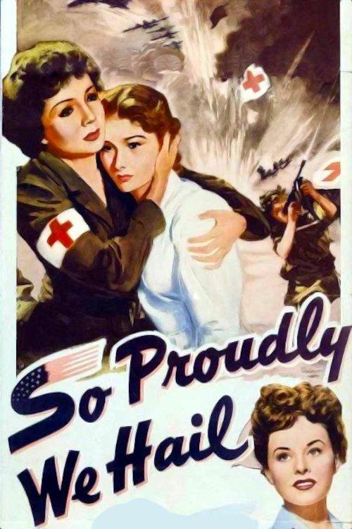 Download So Proudly We Hail poster