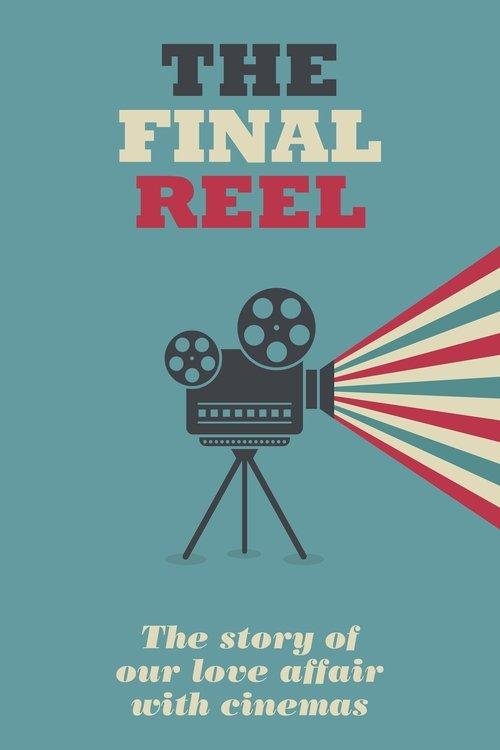 Download The Final Reel poster