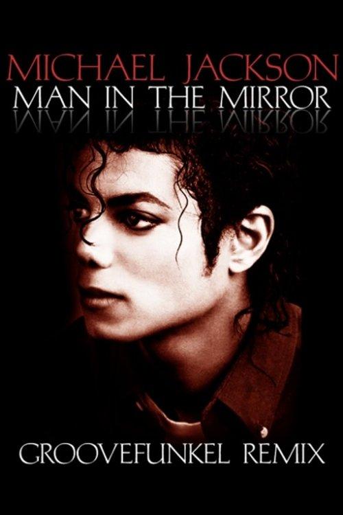 Download Michael Jackson: Man In The Mirror poster