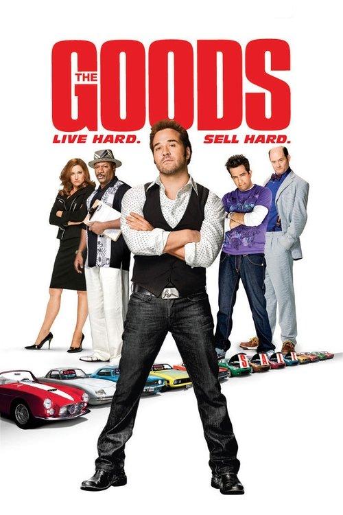 Download The Goods: Live Hard, Sell Hard poster