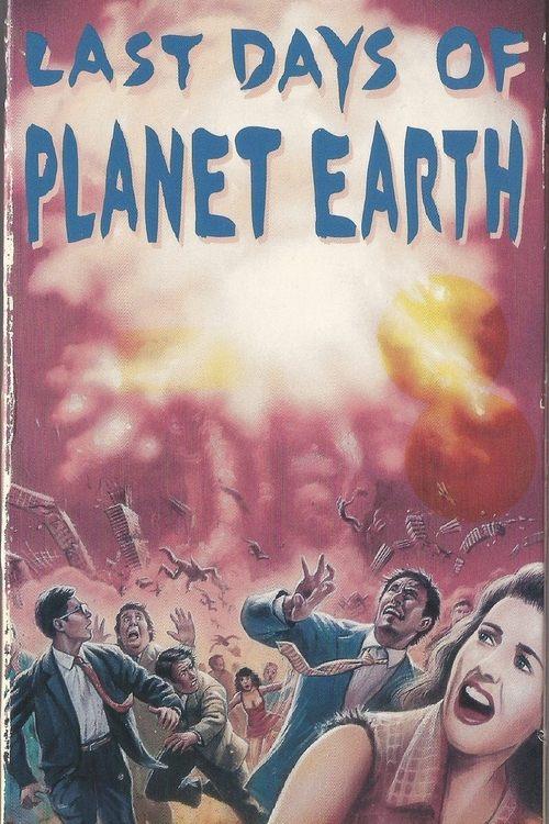 Download The Last Days of Planet Earth poster