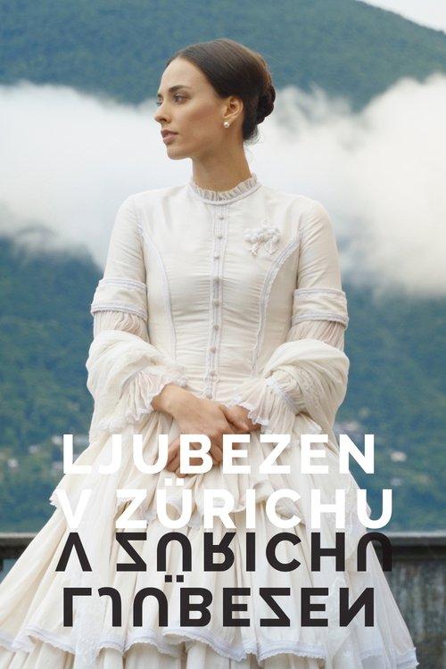 Download The Zurich Affair - Wagner's One and Only Love poster