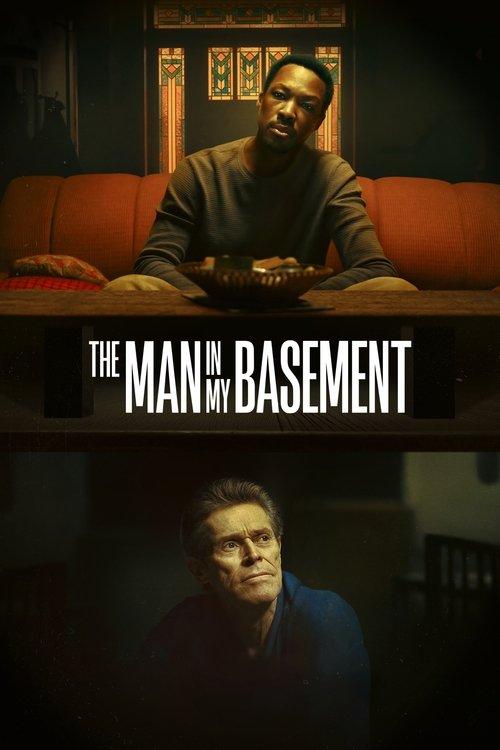 Download The Man in My Basement poster
