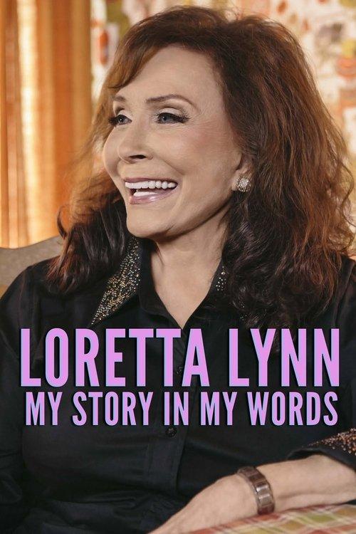 Download Loretta Lynn: My Story In My Words poster