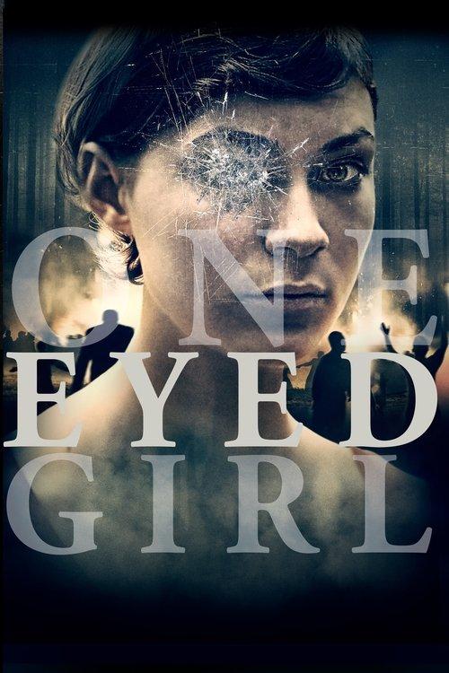 Download One Eyed Girl poster