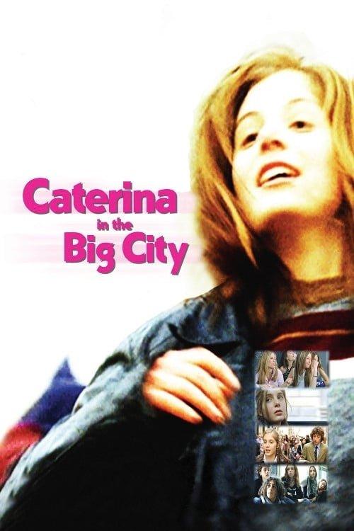 Download Caterina in the Big City poster
