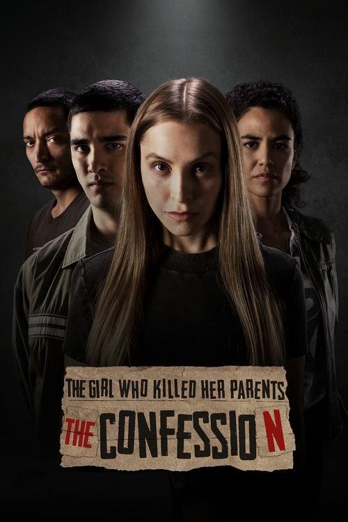 Download The Girl Who Killed Her Parents: The Confession poster
