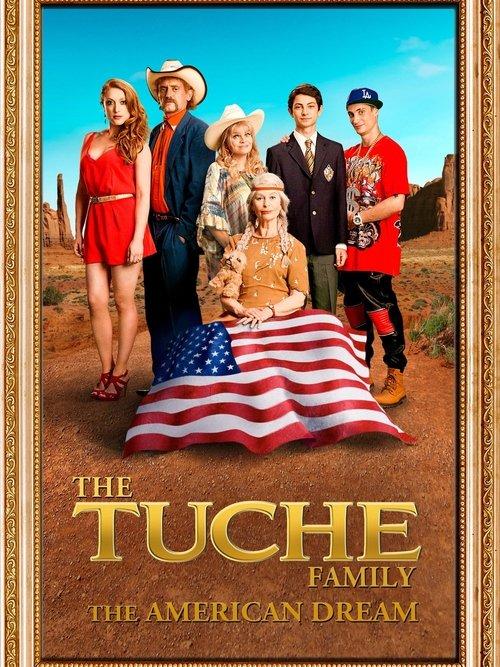 Download The Tuche Family: The American Dream poster