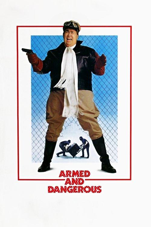 Download Armed and Dangerous poster