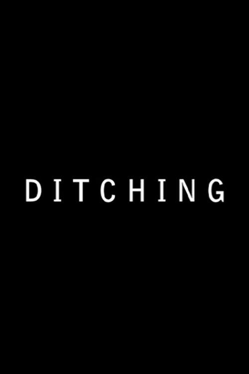 Download Ditching poster