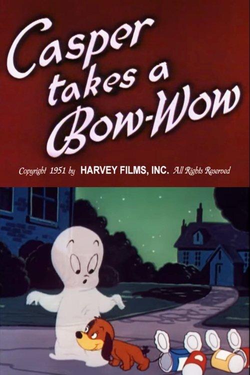 Download Casper Takes a Bow-Wow poster