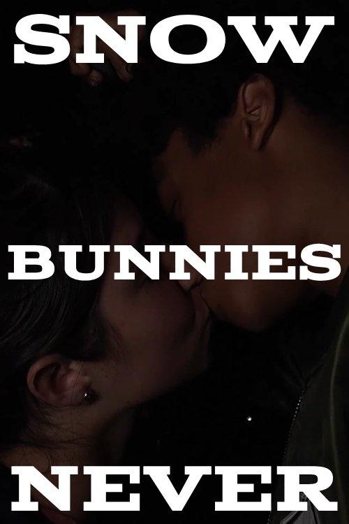Download Snow Bunnies Never poster