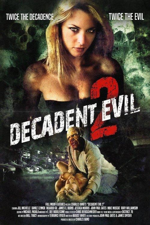 Download Decadent Evil 2 poster