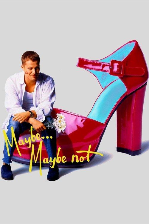 Download Maybe... Maybe Not poster