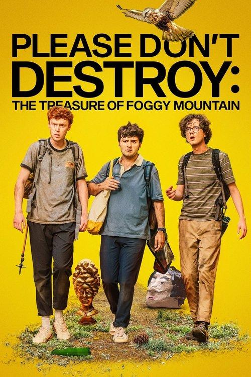 Download Please Don't Destroy: The Treasure of Foggy Mountain poster