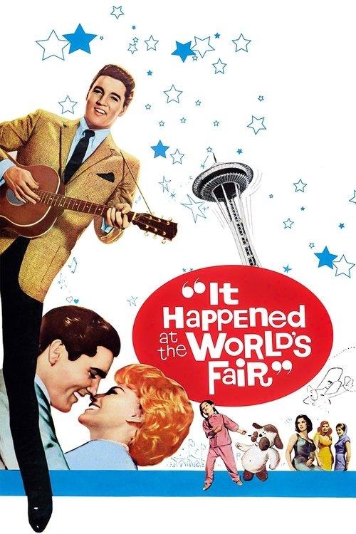 Download It Happened at the World's Fair poster