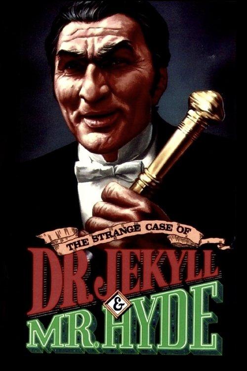 Download The Strange Case of Dr. Jekyll and Mr. Hyde poster