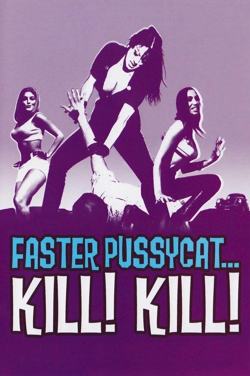 Download Faster, Pussycat! Kill! Kill! poster