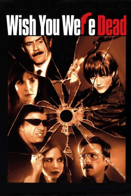 Download Wish You Were Dead poster