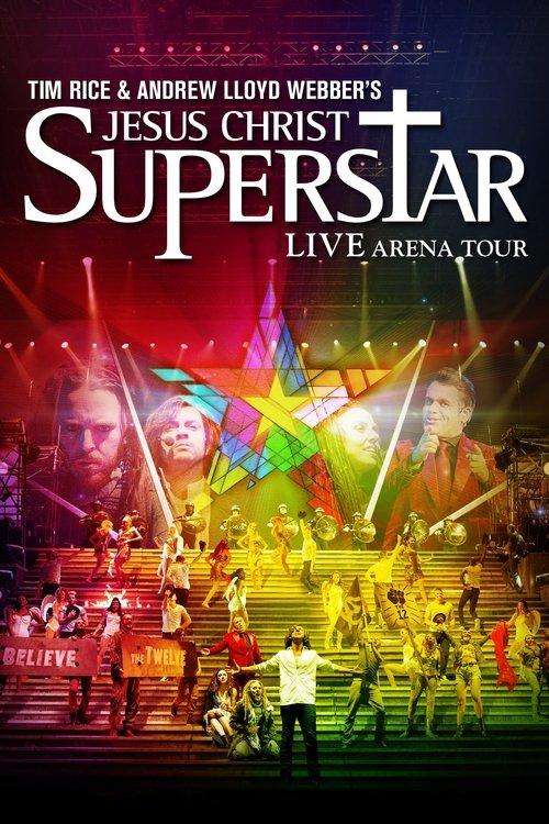 Download Jesus Christ Superstar - Live Arena Tour poster
