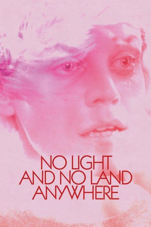 Download No Light and No Land Anywhere poster