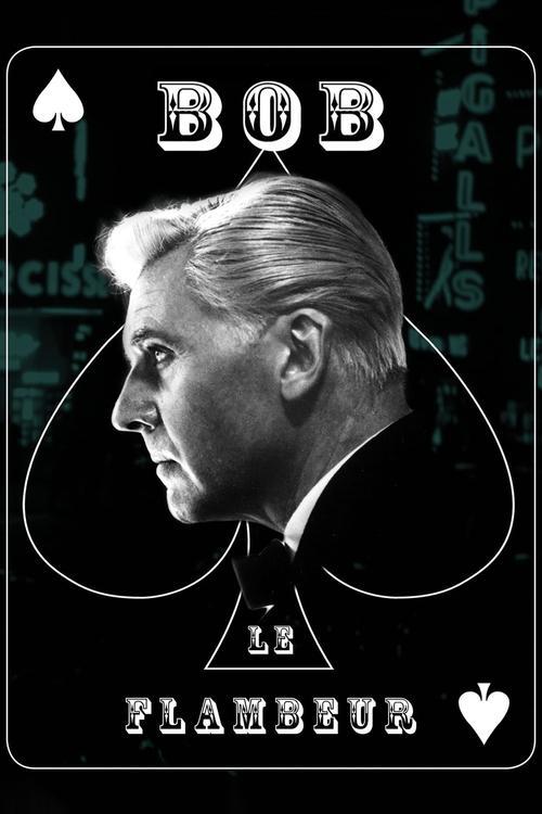 Download Bob le Flambeur poster