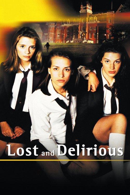 Download Lost and Delirious poster