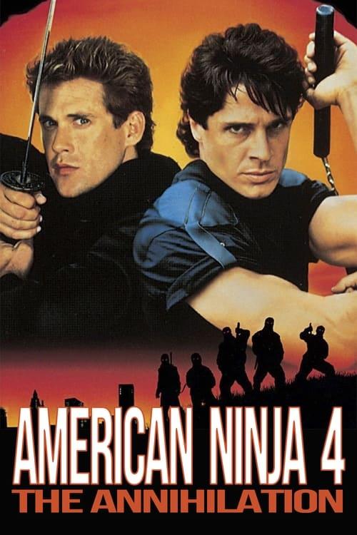 Download American Ninja 4: The Annihilation poster