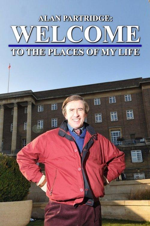 Download Alan Partridge: Welcome to the Places of My Life poster