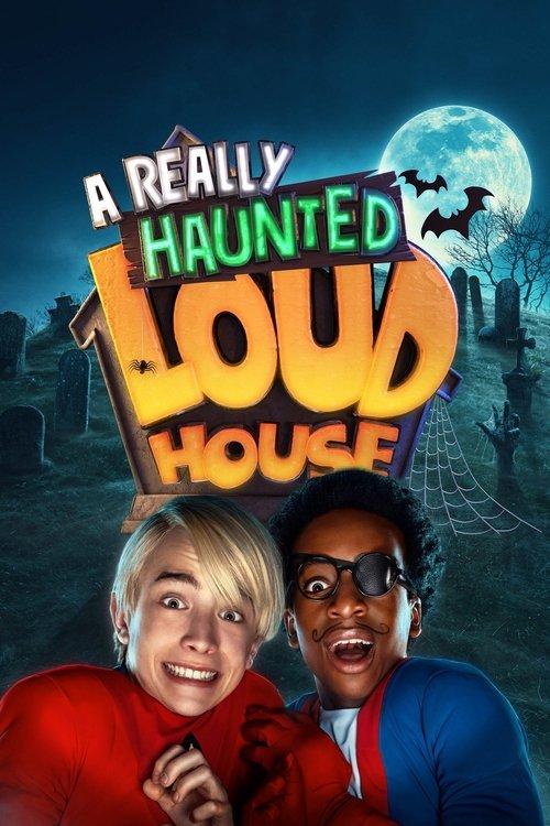 Download A Really Haunted Loud House poster