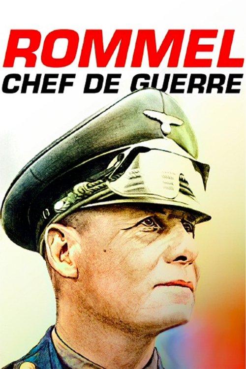 Download Rommel, chef de guerre poster