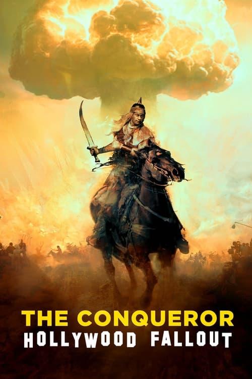 Download The Conqueror: Hollywood Fallout poster