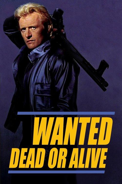 Download Wanted: Dead or Alive poster