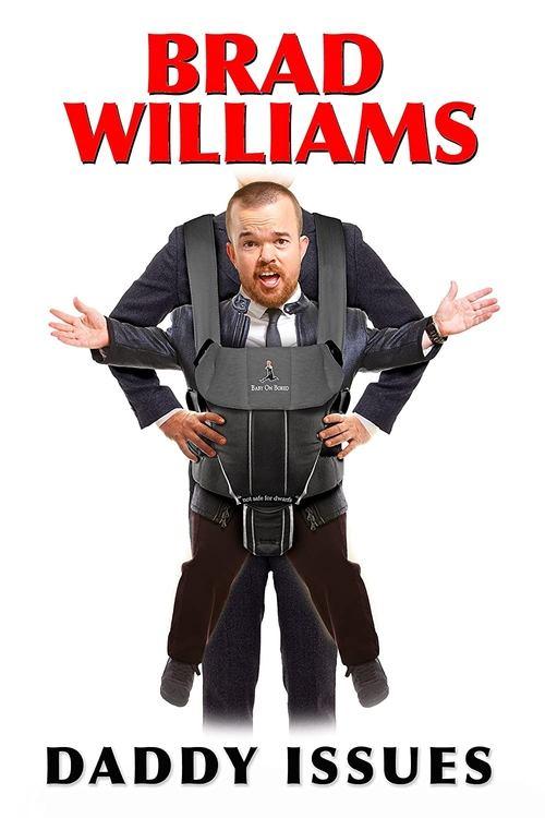 Download Brad Williams: Daddy Issues poster