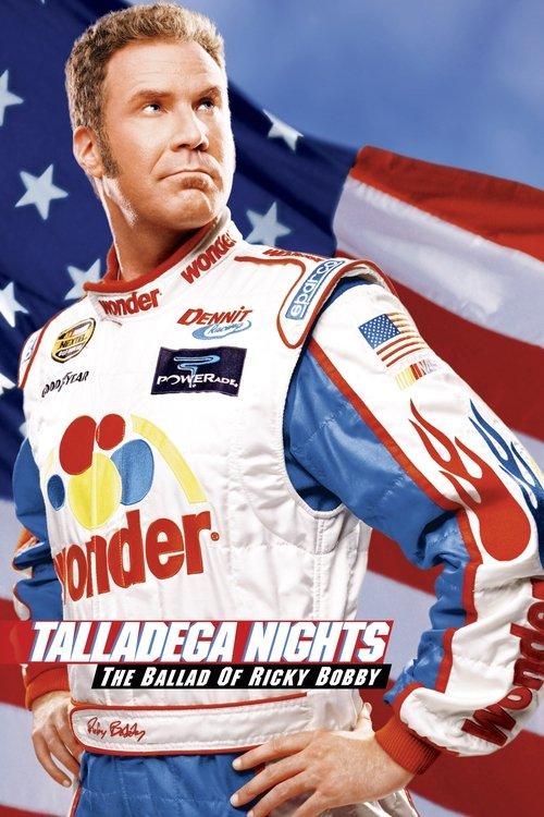 Download Talladega Nights: The Ballad of Ricky Bobby poster