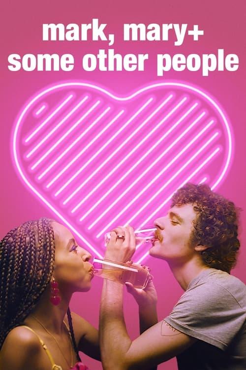 Download Mark, Mary + Some Other People poster