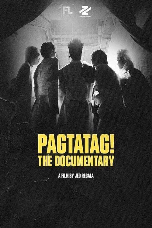 Download PAGTATAG! The Documentary poster
