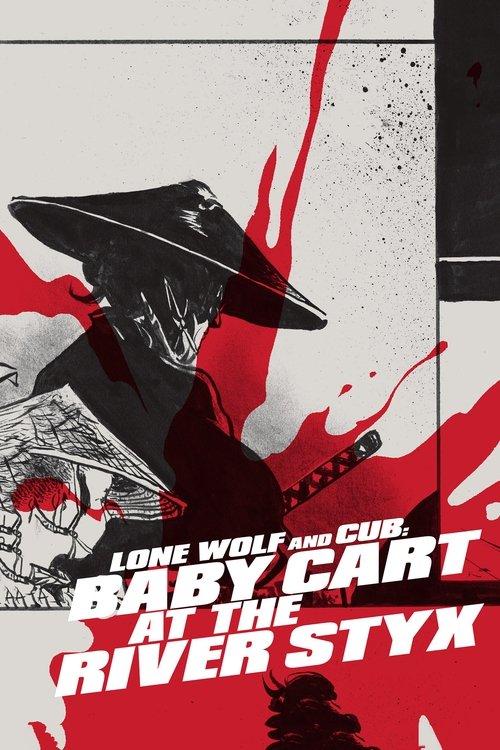 Download Lone Wolf and Cub: Baby Cart at the River Styx poster