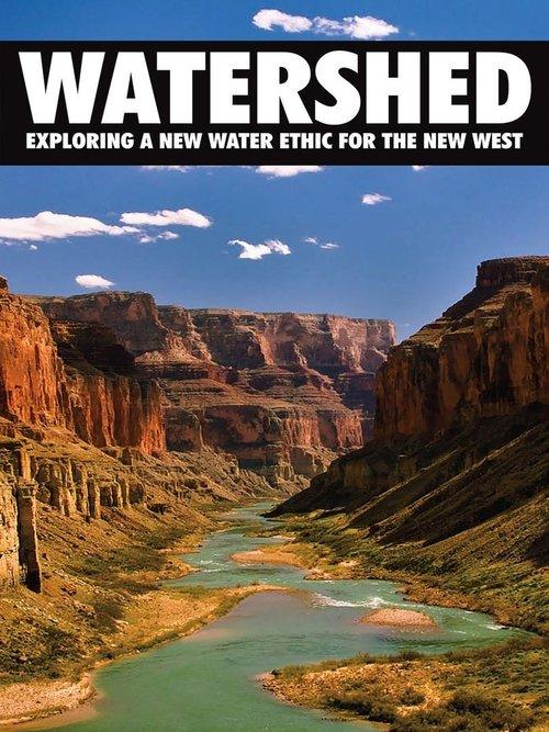 Download Watershed: Exploring a New Water Ethic for the New West poster