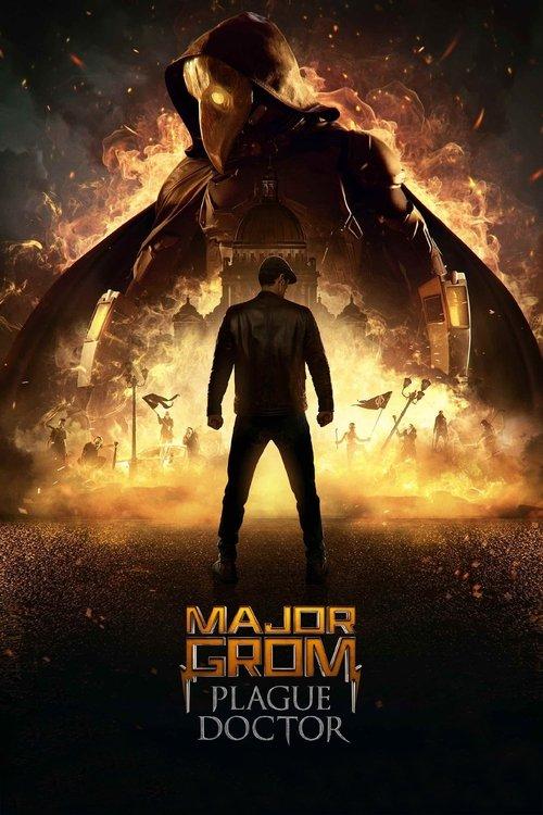 Download Major Grom: Plague Doctor poster