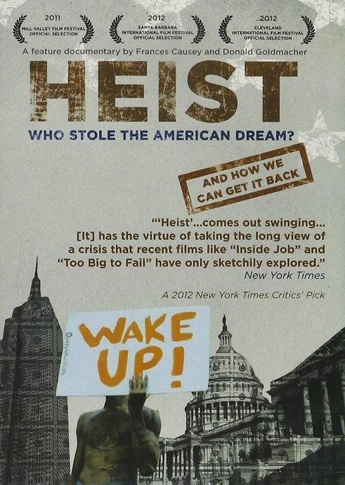 Download Heist: Who Stole the American Dream? poster