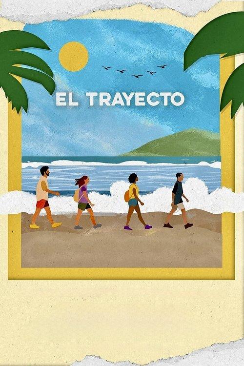Download El Trayecto poster