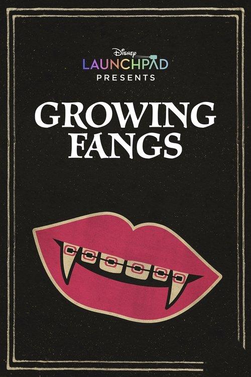 Download Growing Fangs poster