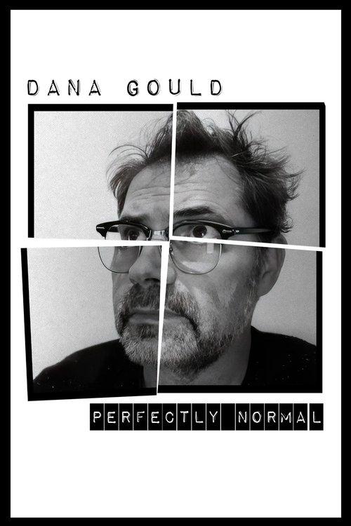 Download Dana Gould: Perfectly Normal poster