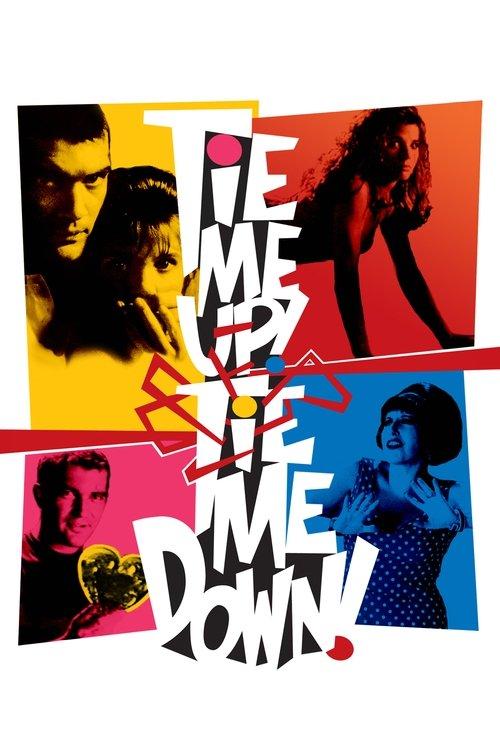 Download Tie Me Up! Tie Me Down! poster
