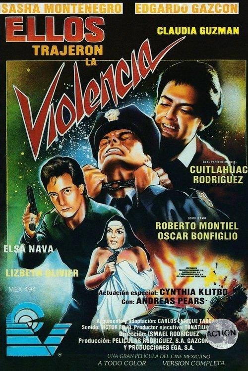 Download Ellos trajeron la violencia poster