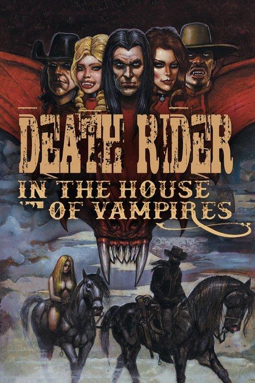 Download Death Rider in the House of Vampires poster