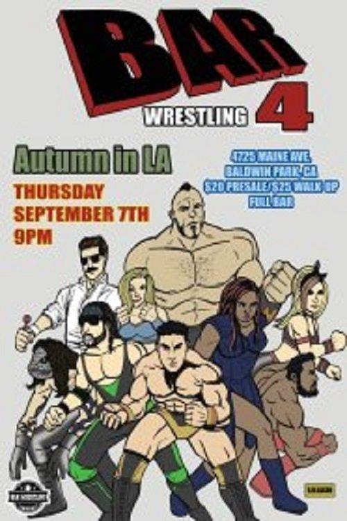 Download Bar Wrestling 4: Autumn In LA poster