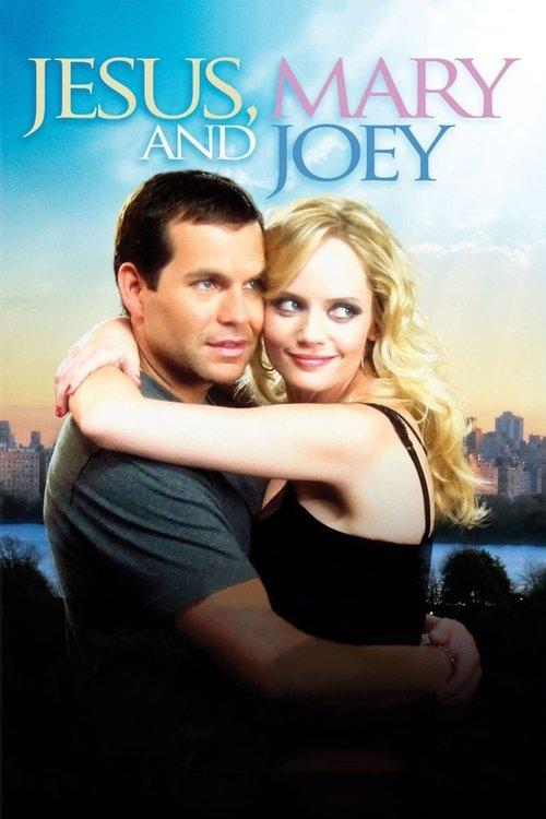 Download Jesus, Mary and Joey poster